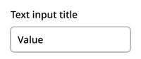 In the filled state, the example text "Value" can be seen in the white rectangle.