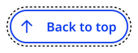 A dashed line around the Back to top mobile default state