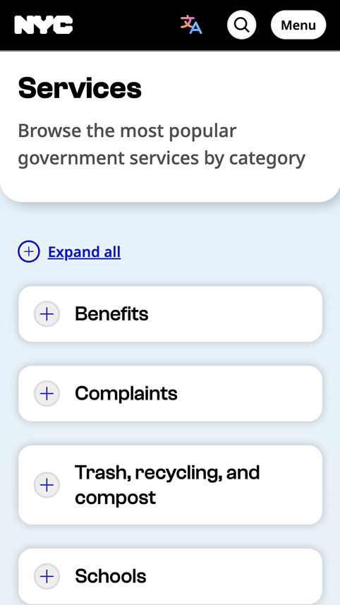 Mobile portrait view of the NYC Services page, subheading covers 2 lines of text - Expand all, followed by 4 collapsed buttons for Benefits, Complaints, Trash…, & Schools.
